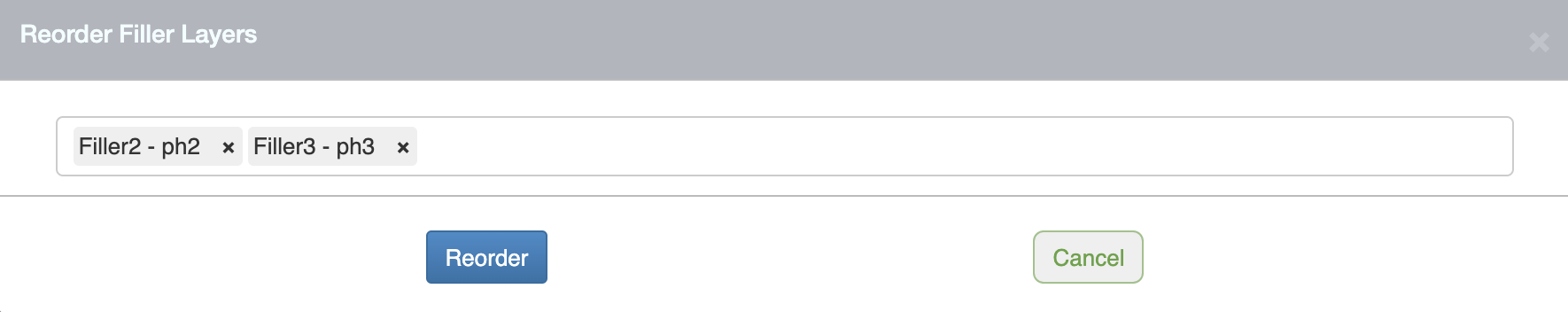 Reorder Fillers Window 1 of 2