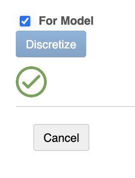Unavailable Discretize Button